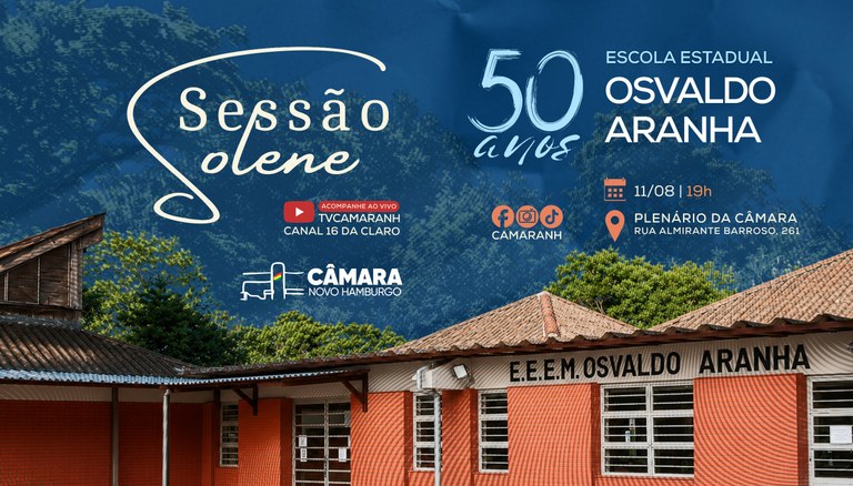 Escola Osvaldo Aranha terá sessão solene em comemoração a seu cinquentenário
