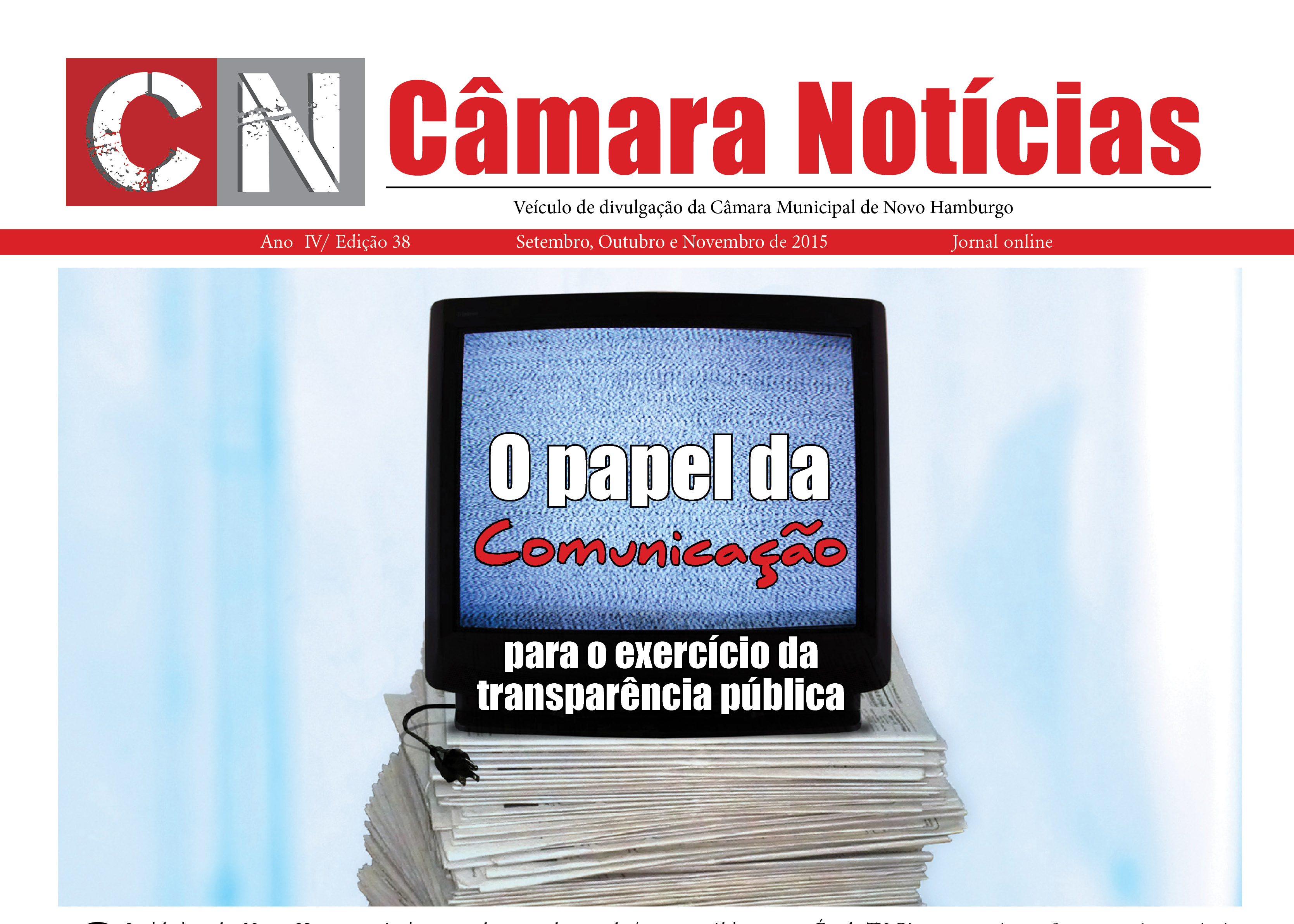 38ª edição do Jornal Câmara Notícias trata da transparência pública