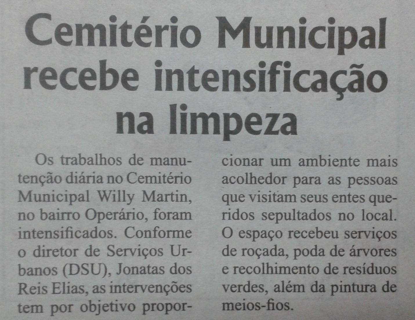 Gabinete: Após solicitações de Patrícia, Cemitério Municipal é limpo