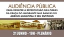 Audiência pública abordará impacto das obras na Praça do Imigrante