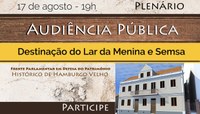 Audiência pública debaterá no dia 17 destinação do Lar da Menina e Semsa