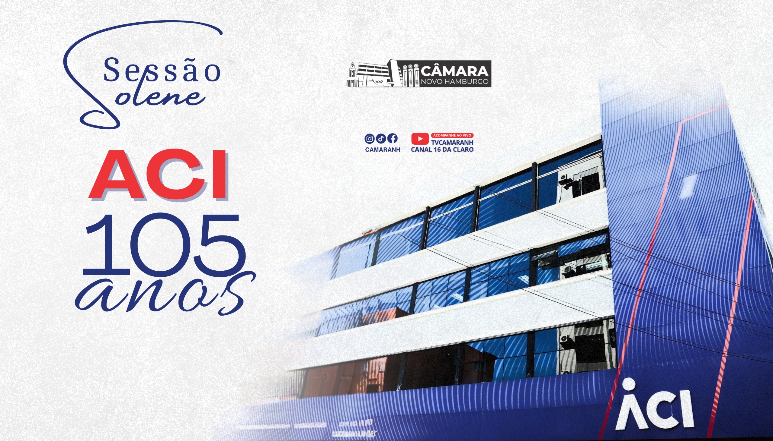 Câmara de Novo Hamburgo realiza sessão solene pelos 105 anos da ACI-NH/CB/EV/DI