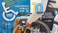 Câmara promove audiência pública sobre os 10 anos do Plano Municipal de Políticas para Pessoas com Deficiência