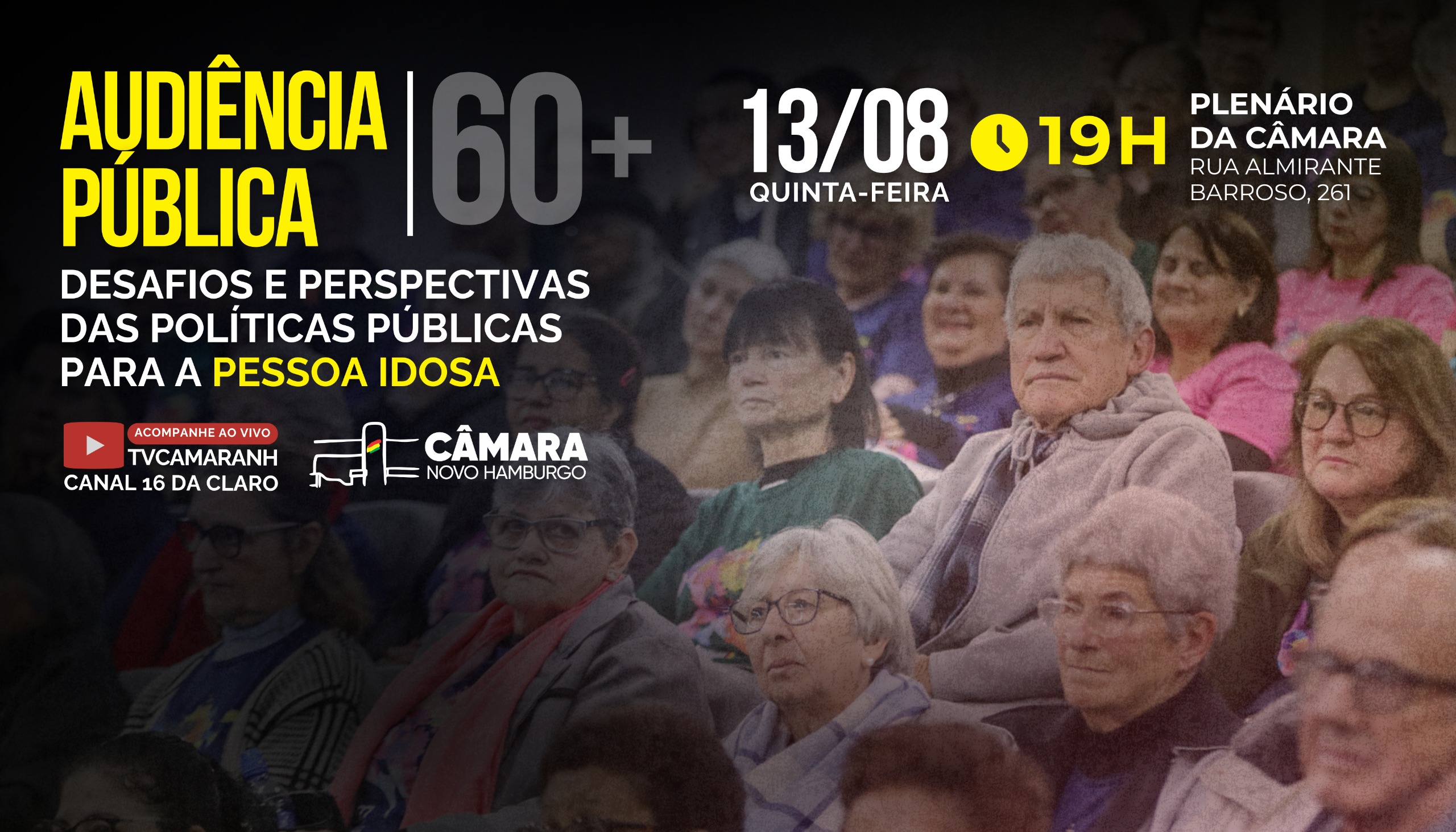 Câmara promove audiência pública sobre políticas para a população idosa no dia 13 de agosto 