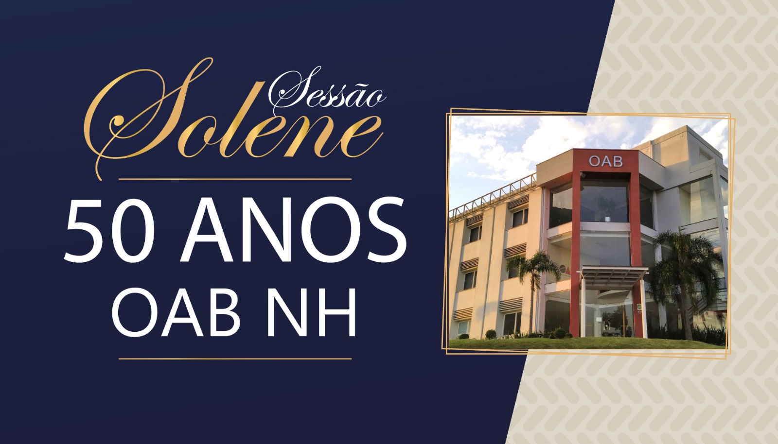 Câmara promove sessão solene em homenagem ao cinquentenário da OAB/NH