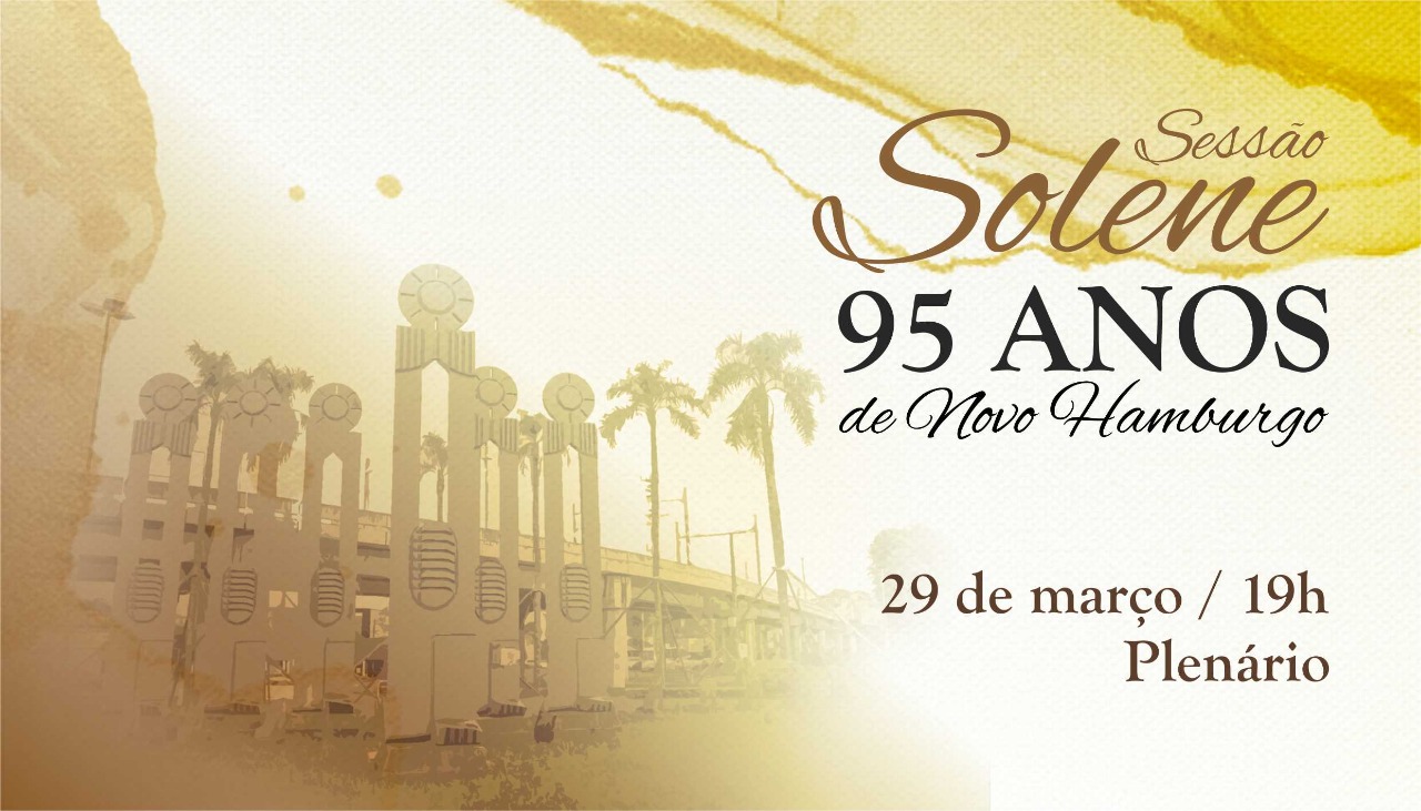Câmara realizará sessão solene em comemoração aos 95 anos de Novo Hamburgo