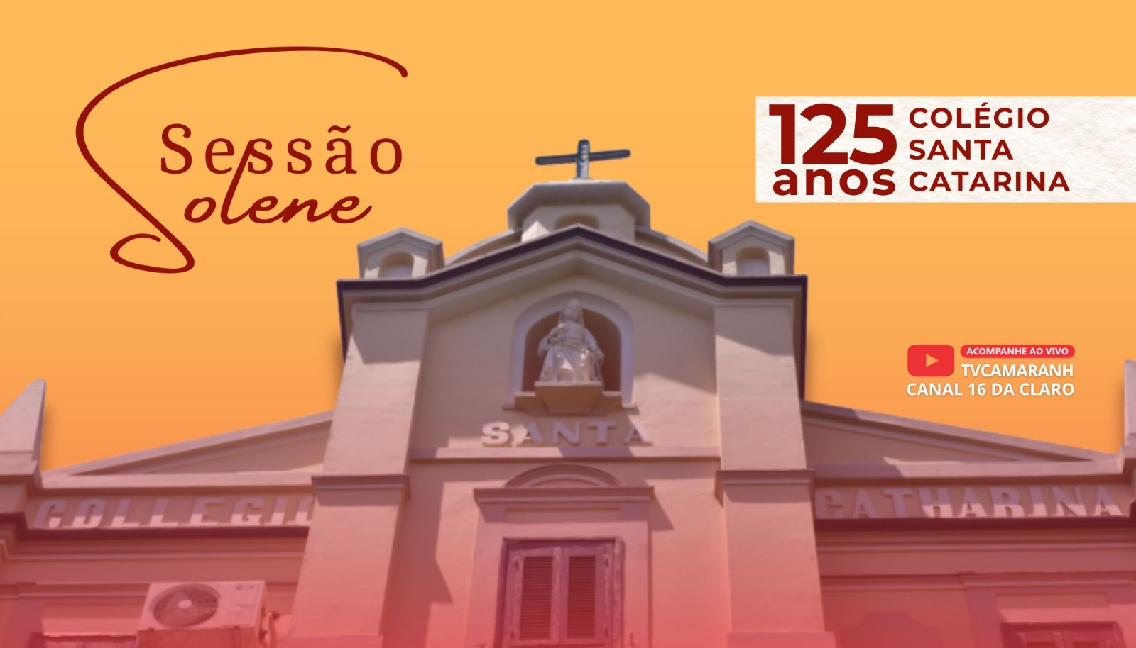 Câmara terá sessão solene em comemoração aos 125 anos do Colégio Santa Catarina