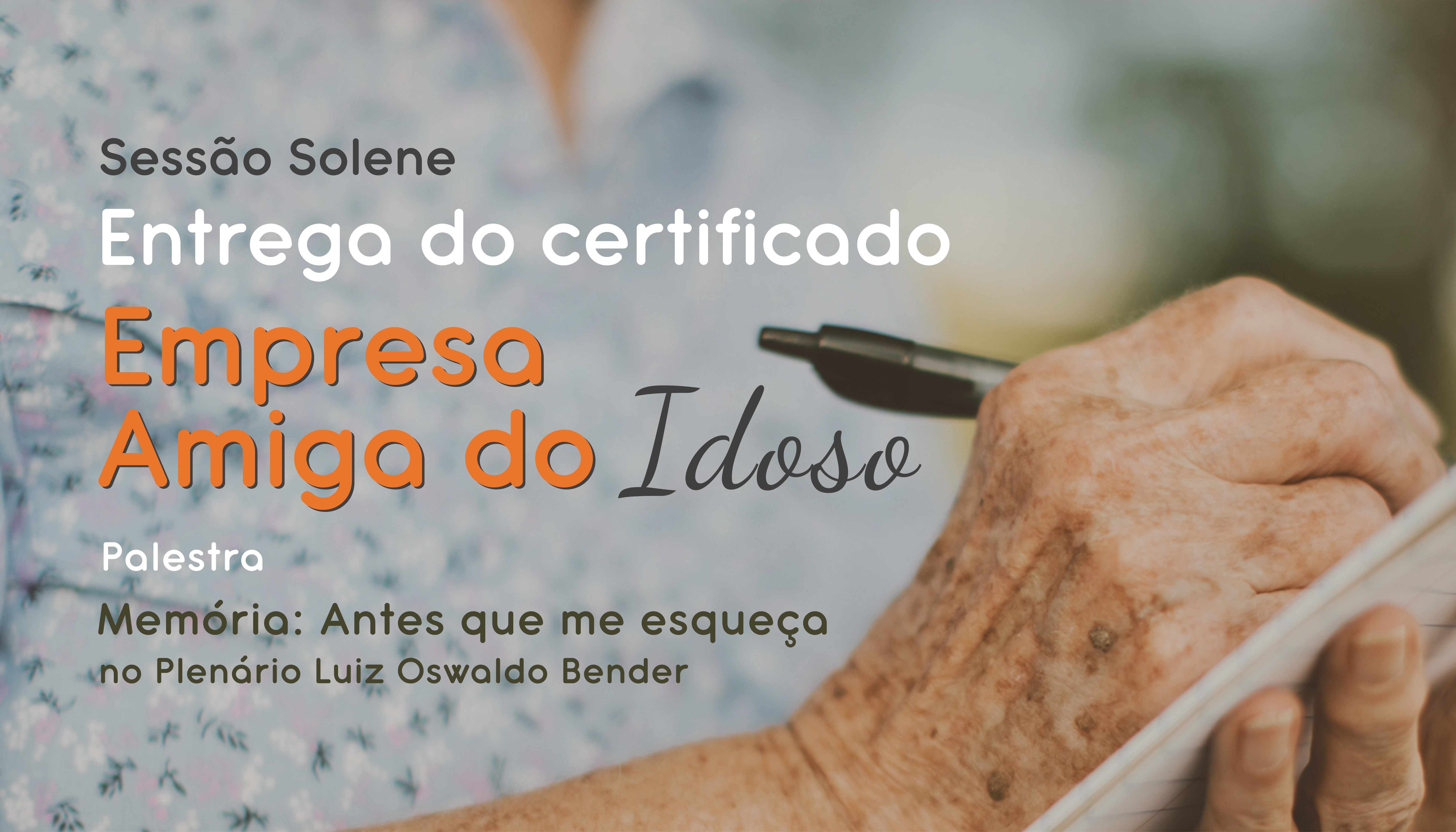 Certificado Empresa Amiga do Idoso será entregue nesta quinta, dia 19 