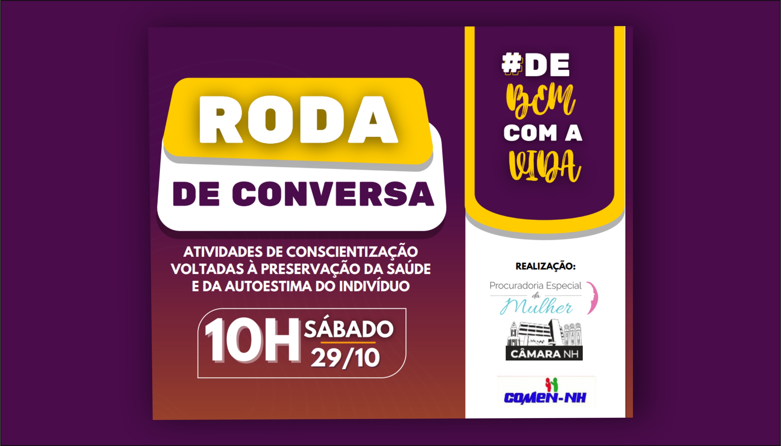  Comen e Câmara realizam no sábado roda de conversa de prevenção ao uso de drogas e álcool 