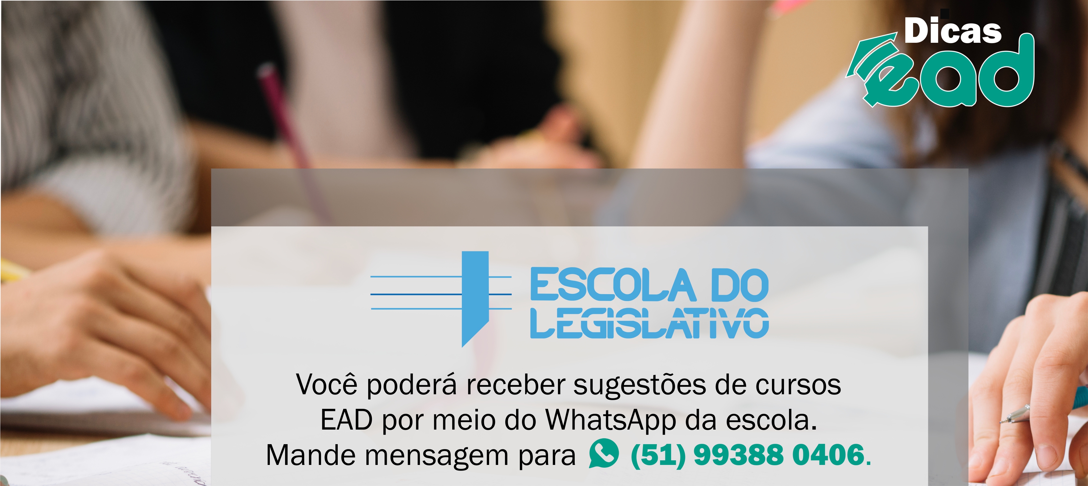 Escola do Legislativo faz seleção de cursos EAD e os divulga por WhatsApp