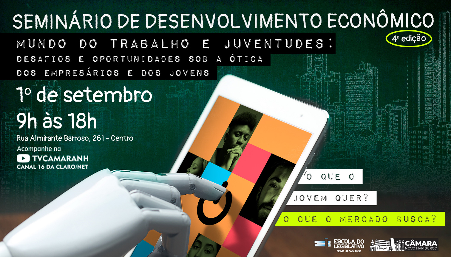 O mercado do trabalho e os jovens pautam o 4º Seminário de Desenvolvimento Econômico de Novo Hamburgo