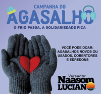 03/05/2017 – Gabinete: Naasom Luciano realiza campanha do agasalho