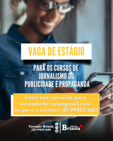 10/11/2022 - Gabinete do vereador Enio Brizola abre vaga de estágio