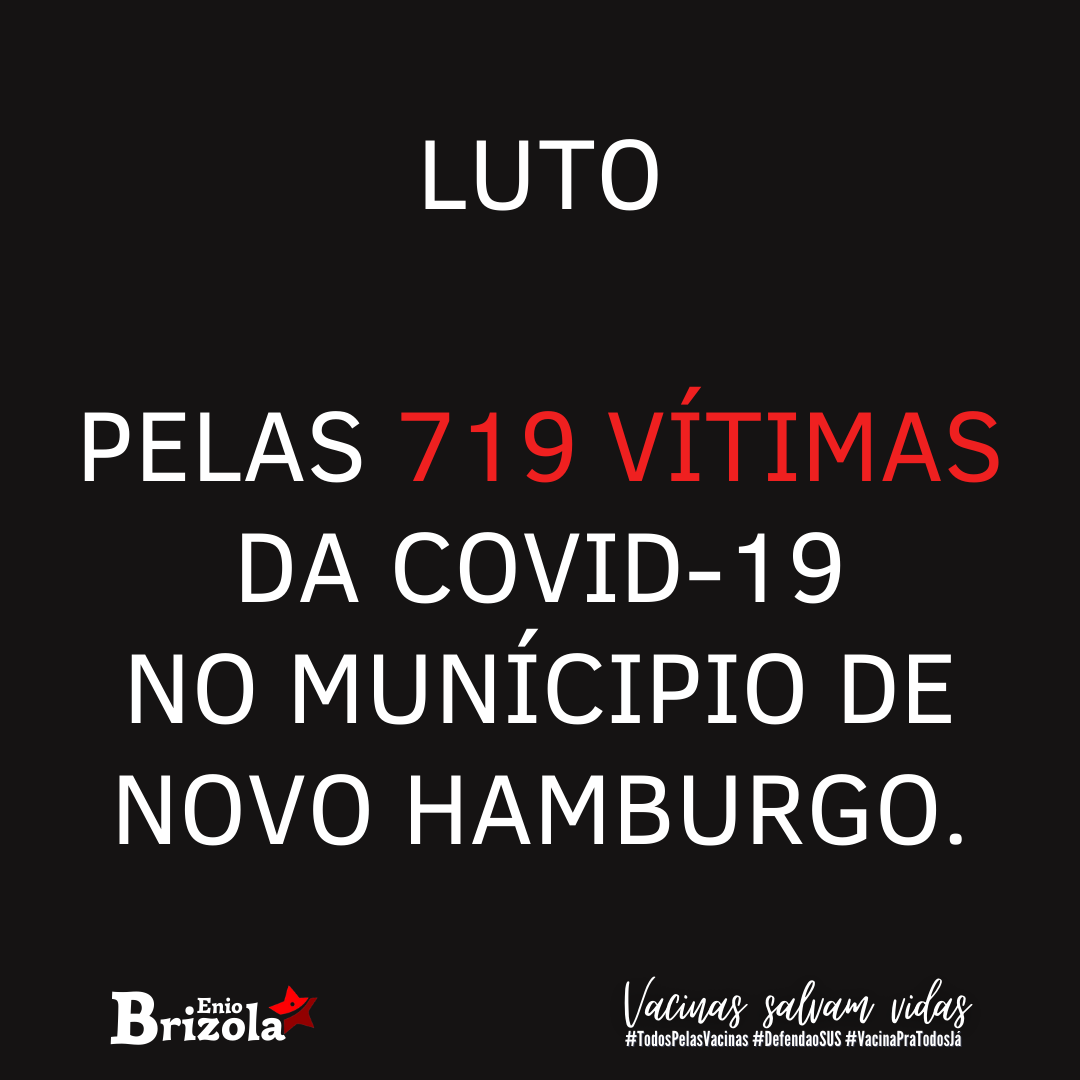 22/04/2021 - Brizola pede a criação de uma rede de apoio aos familiares de vítimas da Covid-19