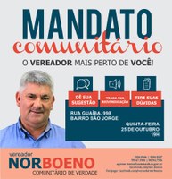24/10/2018 - Vereador Nor Boeno realiza Mandato Comunitário no bairro São Jorge