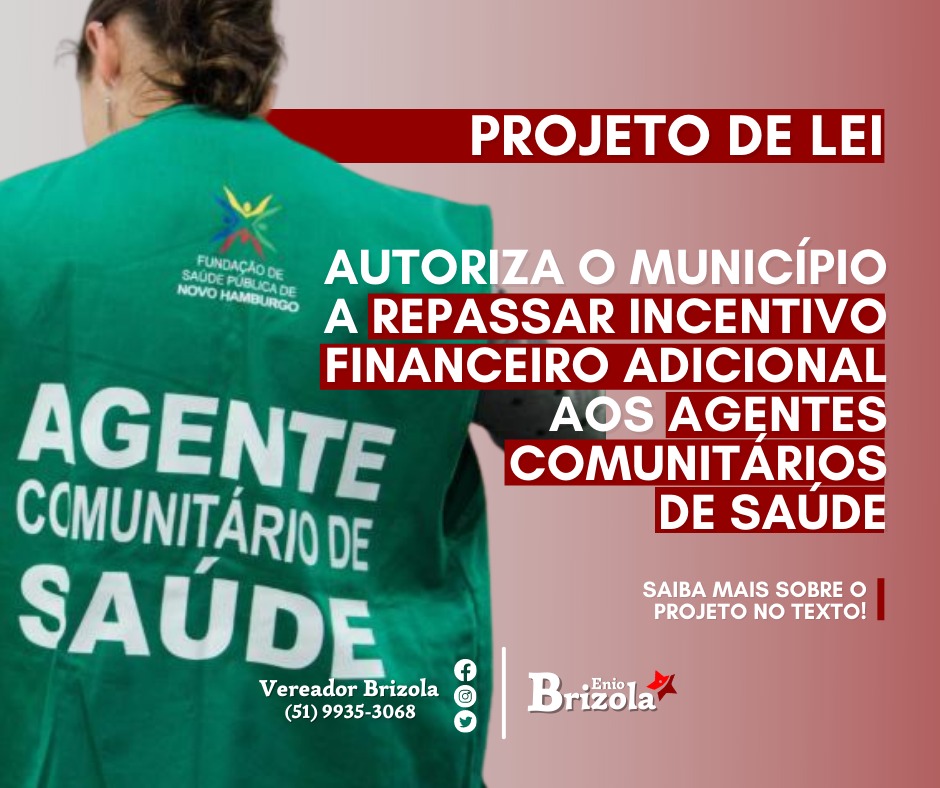 26/01/2022 - Vereador Brizola protocola projeto que vai beneficiar os Agentes Comunitários de Saúde